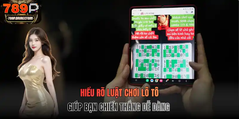 Hiểu rõ luật chơi lô tô giúp bạn chiến thắng dễ dàng